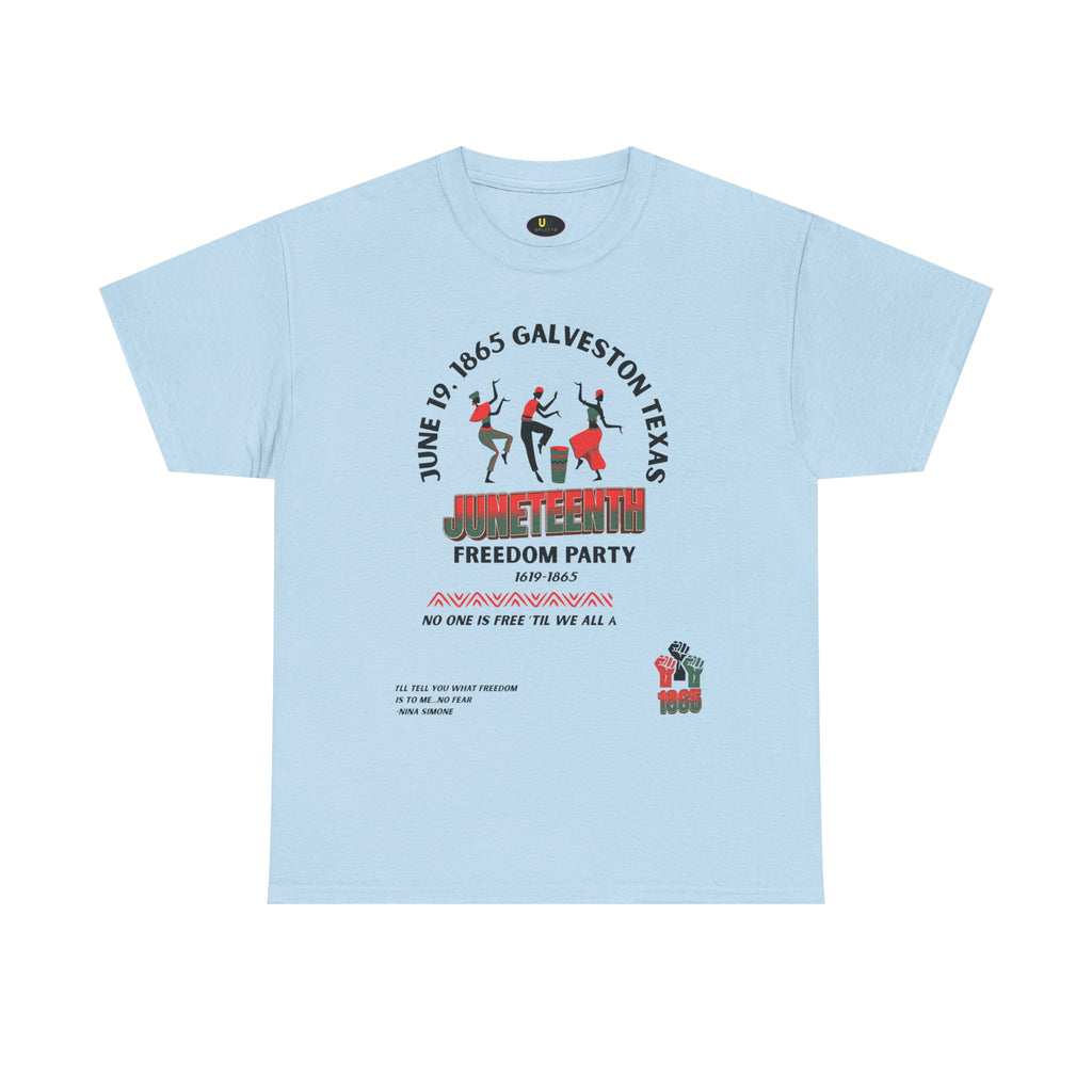 Juneteenth Freedom Party Tee